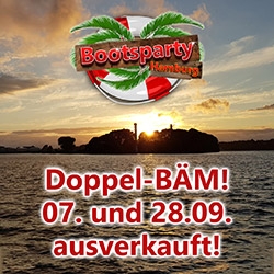 Bootspartys am 07. und 28.09. ausverkauft Bootspartys am 07. und 28.09. ausverkauft