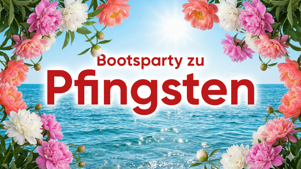 Bootsparty Hamburg am 23.05.2026 - Das Partyboot zu Pfingsten